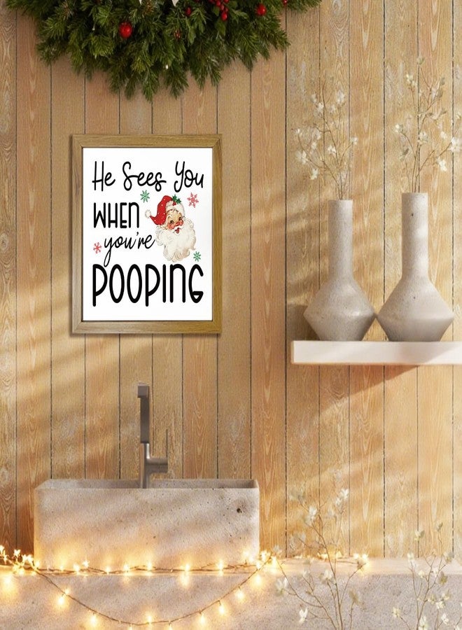 FXEFXE Christmas Bathroom Decor, Funny Christmas Decorations, Santa Claus Bathroom Pictures Wall Decor, He Sees You When You're Pooping Wall Art Sign, Rustic Farmhouse Home Decoration for Toilet - Image 5